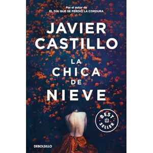 Castillo, Javier La chica de la nieve: 1 (Best Seller) Castillo, Javier La chica de la nieve: 1 (Best Seller)