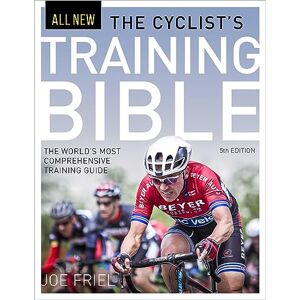 Friel, Joe The Cyclist's Training Bible: The World's Most Comprehensive Training Guide Friel, Joe The Cyclist's Training Bible: The World's Most Comprehensive Training Guide