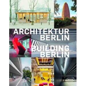 Building Berlin, Vol. 14: The latest architecture in and out of the capital Building Berlin, Vol. 14: The latest architecture in and out of the capital