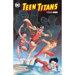 Wolfram, Amy Teen Titans: Year One Wolfram, Amy Teen Titans: Year One