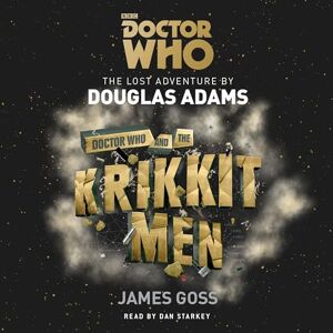 Adams, Douglas Doctor Who and the Krikkitmen: 4th Doctor Novel Adams, Douglas Doctor Who and the Krikkitmen: 4th Doctor Novel