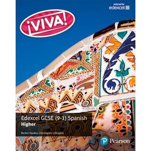 Hawkes, Rachel Viva! Edexcel GCSE Spanish Higher Student Book Hawkes, Rachel Viva! Edexcel GCSE Spanish Higher Student Book