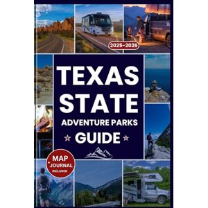 FRANK, BOBBY TEXAS STATE PARKS ADVENTURE GUIDE 2025-2026: The Ultimate Companion to Texas’s Top Parks, Hidden Gems, Outdoor Adventures, Camping, and a Scenic Road ... Lone Star State (Explorer’s Guide and Tips) FRANK, BOBBY TEXAS STATE PARKS ADVENTURE GUIDE 2025-2026: The Ultimate Companion to Texas’s Top Parks, Hidden Gems, Outdoor Adventures, Camping, and a Scenic Road ... Lone Star State (Explorer’s Guide and Tips)