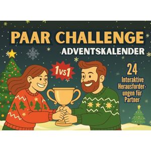 Cuetoar, Sara Paar Challenge Adventskalender: Ein interaktives Countdown-Buch für die Feiertage mit 24 spielerischen Herausforderungen, um romantische Verbundenheit zwischen Partnern zu entfachen. Cuetoar, Sara Paar Challenge Adventskalender: Ein interaktives Countdown-Buch für die Feiertage mit 24 spielerischen Herausforderungen, um romantische Verbundenheit zwischen Partnern zu entfachen.