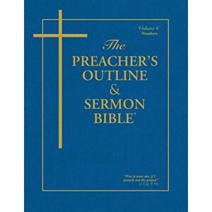 Worldwide, Leadership Ministries The Preacher's Outline & Sermon Bible®: Numbers: Numbers: King James Version (The Preacher's Outline & Sermon Bible KJV) Worldwide, Leadership Ministries The Preacher's Outline & Sermon Bible®: Numbers: Numbers: King James Version (The Preacher's Outline & Sermon Bible KJV)