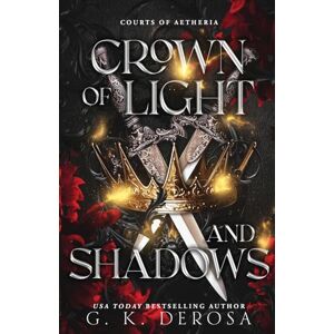 DeRosa, G K Crown of Light and Shadows DeRosa, G K Crown of Light and Shadows