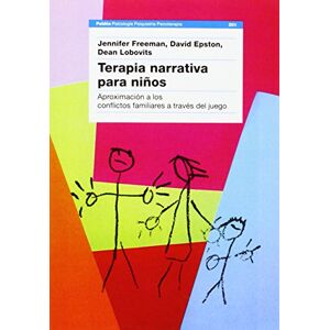 Epston, David Terapia Narrativa P Ninos (Psicologia, Psiquiatria, Psicoterapia / Psychology, Psychiatry, Psychotherapy) Epston, David Terapia Narrativa P Ninos (Psicologia, Psiquiatria, Psicoterapia / Psychology, Psychiatry, Psychotherapy)