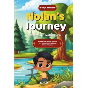 Talavera, Mailyn Nolan's Journey: A Connection with the Self from the Perspective of Traditional Chinese Medicine Talavera, Mailyn Nolan's Journey: A Connection with the Self from the Perspective of Traditional Chinese Medicine