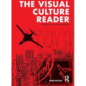 The Visual Culture Reader The Visual Culture Reader