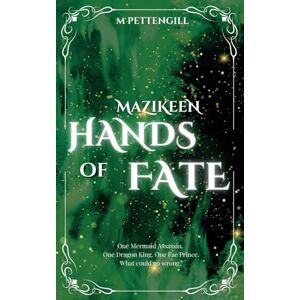 Pettengill, M Mazikeen: Hands Of Fate: 1 (Child Of The Veil) Pettengill, M Mazikeen: Hands Of Fate: 1 (Child Of The Veil)