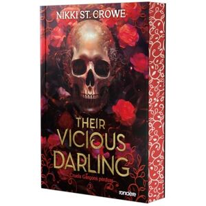 St. Crowe, Nikki Cruels Garçons perdus Tome 03 Their Vicious Darling (broché): Tome 3 St. Crowe, Nikki Cruels Garçons perdus Tome 03 Their Vicious Darling (broché): Tome 3