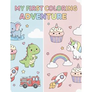 Colour Labs, Tiny My First Cute Colouring Adventure: Mixed Theme Colouring Fun for Kids Ages 3–6 Colour Labs, Tiny My First Cute Colouring Adventure: Mixed Theme Colouring Fun for Kids Ages 3–6