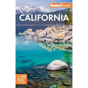 Fodor's Travel Guides Fodor's California: with the Best Road Trips (Full-color Travel Guide) Fodor's Travel Guides Fodor's California: with the Best Road Trips (Full-color Travel Guide)