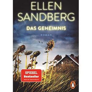 Sandberg Das Geheimnis: Roman. Der spannende SPIEGEL-Bestseller über Familiengeheimnisse und die Abgründe unserer Geschichte erstmals im Taschenbuch Sandberg Das Geheimnis: Roman. Der spannende SPIEGEL-Bestseller über Familiengeheimnisse und die Abgründe unserer Geschichte erstmals im Taschenbuch