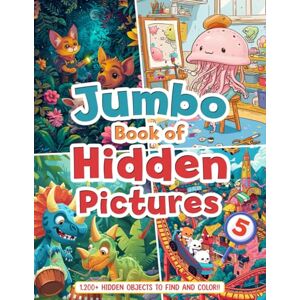 Boyd, Md Jumbo Book of Hidden Pictures ver 5: Boost Cognitive Abilities with Entertaining Seek-and-Find Puzzles Ideal for Mental Stimulation and Relaxation Boyd, Md Jumbo Book of Hidden Pictures ver 5: Boost Cognitive Abilities with Entertaining Seek-and-Find Puzzles Ideal for Mental Stimulation and Relaxation