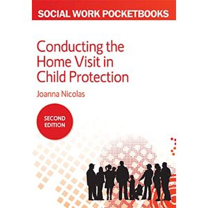 Joanna Nicolas Conducting The Home Visit In Child Protection Joanna Nicolas Conducting The Home Visit In Child Protection