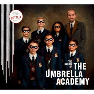 Netflix The Making of the Umbrella Academy Netflix The Making of the Umbrella Academy