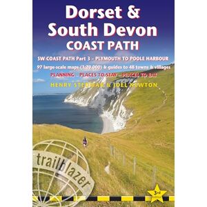 Henry Stedman and Joel Newton Dorset & South Devon Coast Path (Trailblazer British Walking Guide): Practical walking guide to South-West-Coast Path Part 3, Plymouth to Poole ... to ... Planning, places to stay and places to eat Henry Stedman and Joel Newton Dorset & South Devon Coast Path (Trailblazer British Walking Guide): Practical walking guide to South-West-Coast Path Part 3, Plymouth to Poole ... to ... Planning, places to stay and places to eat