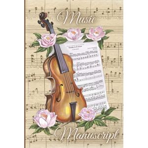 Publishing, PC Music Manuscript: Vintage Violin and Pink Roses Score Designer Blank Sheet Music Book Notebook Journal 12 Staves on 120 Pages Perfect Gift for Musicians and Songwriters Publishing, PC Music Manuscript: Vintage Violin and Pink Roses Score Designer Blank Sheet Music Book Notebook Journal 12 Staves on 120 Pages Perfect Gift for Musicians and Songwriters