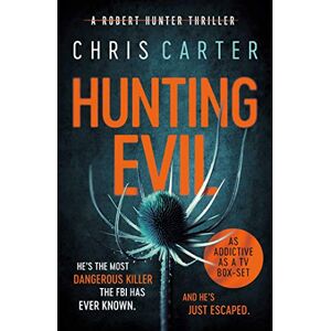 Carter, Chris Hunting Evil: The CHILLING thriller from the Sunday Times bestselling author Carter, Chris Hunting Evil: The CHILLING thriller from the Sunday Times bestselling author