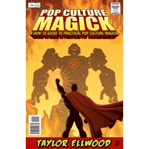 Taylor Pop Culture Magick: A How to Guide to Practical Pop Culture Magick: 1 (How Pop Culture Magic Works) Taylor Pop Culture Magick: A How to Guide to Practical Pop Culture Magick: 1 (How Pop Culture Magic Works)