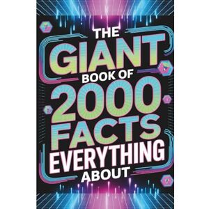 Soon, Merry The Giant Book Of 2000 Facts About Everything: Mind-Blowing Secrets, Weird History, and WTF Moments Across Science, Culture, and the Planet—The Perfect Gift for Kids and Adults Soon, Merry The Giant Book Of 2000 Facts About Everything: Mind-Blowing Secrets, Weird History, and WTF Moments Across Science, Culture, and the Planet—The Perfect Gift for Kids and Adults