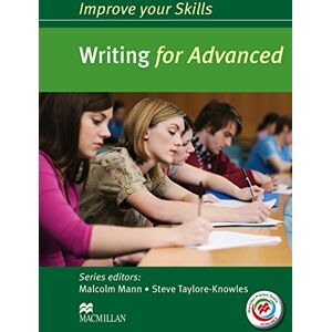 Malcolm Mann Improve Your Skills: Writing for Advanced Student's Book without Key & MPO Pack (Cae Skills) Malcolm Mann Improve Your Skills: Writing for Advanced Student's Book without Key & MPO Pack (Cae Skills)