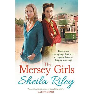 Riley, Sheila The Mersey Girls: A gritty family saga you won't be able to put down (Reckoner's Row, 2) Riley, Sheila The Mersey Girls: A gritty family saga you won't be able to put down (Reckoner's Row, 2)