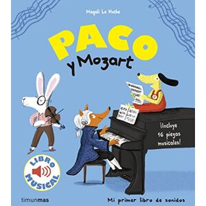 Le Huche, Magali Paco y Mozart Le Huche, Magali Paco y Mozart