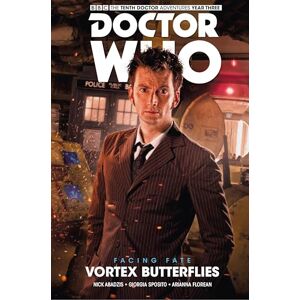 Nick Abadzis Doctor Who The Tenth Doctor: Facing Fate Volume 2: Vortex Butterflies Nick Abadzis Doctor Who The Tenth Doctor: Facing Fate Volume 2: Vortex Butterflies