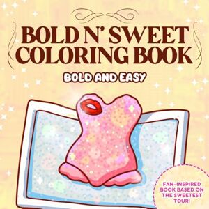 Noir, Vicky Bold N’ Sweet Coloring Book: Relax and Unwind with Playful and Cute Fashion Moments (Bold and Easy) Noir, Vicky Bold N’ Sweet Coloring Book: Relax and Unwind with Playful and Cute Fashion Moments (Bold and Easy)