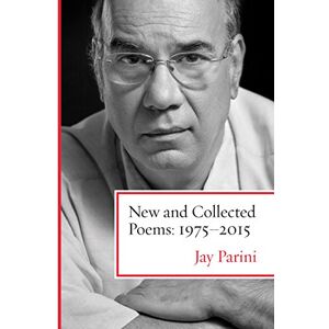 Beacon Press New and Collected Poems: 1975-2015 Beacon Press New and Collected Poems: 1975-2015
