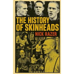 Razer History of Skinheads Razer History of Skinheads