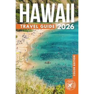 Walshaw, Harrison The Ultimate Hawaii Islands Travel Guide: Explore Over 500 Attractions Across Maui, Kauai, Oahu, Lanai, Molokai, and the Big Island (Full Color) Walshaw, Harrison The Ultimate Hawaii Islands Travel Guide: Explore Over 500 Attractions Across Maui, Kauai, Oahu, Lanai, Molokai, and the Big Island (Full Color)