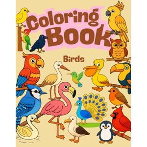 G, E Coloring Book: A Magical Animal Series for Curious Kids: Birds G, E Coloring Book: A Magical Animal Series for Curious Kids: Birds