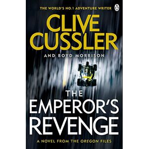 Cussler, Clive The Emperor's Revenge: Oregon Files #11 (The Oregon Files, 11) Cussler, Clive The Emperor's Revenge: Oregon Files #11 (The Oregon Files, 11)