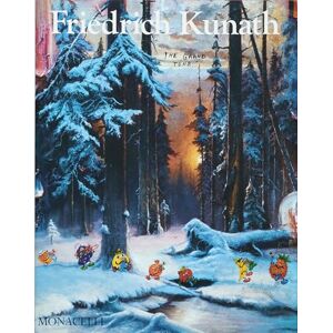 Friedrich Kunath: The Grand Tour (The Monacelli Press) Friedrich Kunath: The Grand Tour (The Monacelli Press)