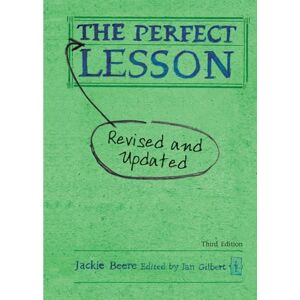 Jackie Beere The Perfect Lesson Third Edition: Revised and updated (Perfect series) Jackie Beere The Perfect Lesson Third Edition: Revised and updated (Perfect series)