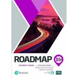 Pearson Education Roadmap B1+ Student's Book & Interactive eBook with Digital Resources & App Pearson Education Roadmap B1+ Student's Book & Interactive eBook with Digital Resources & App