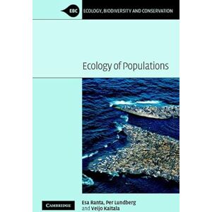 Ranta, Esa Ecology of Populations (Ecology, Biodiversity and Conservation) Ranta, Esa Ecology of Populations (Ecology, Biodiversity and Conservation)