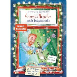 Schneider, Stephanie Grimm und Möhrchen und die Weihnachtswette – 24 Geschichten, Lieder und Ideen zum Advent: Ein weihnachtliches Zesel-Vorlesebuch Schneider, Stephanie Grimm und Möhrchen und die Weihnachtswette – 24 Geschichten, Lieder und Ideen zum Advent: Ein weihnachtliches Zesel-Vorlesebuch