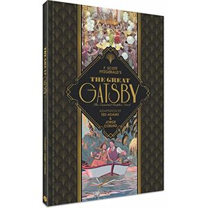 Scott The Great Gatsby: The Essential Graphic Novel Scott The Great Gatsby: The Essential Graphic Novel