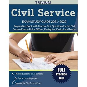 Simon, Elissa Civil Service Exam Study Guide 2021-2022: Preparation Book with Practice Test Questions for the Civil Service Exams (Police Officer, Firefighter, Clerical, and More) Simon, Elissa Civil Service Exam Study Guide 2021-2022: Preparation Book with Practice Test Questions for the Civil Service Exams (Police Officer, Firefighter, Clerical, and More)
