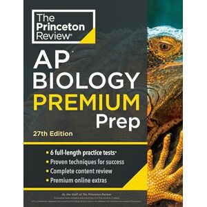 Princeton AP Biology Premium Prep: 6 Practice Tests + Complete Content Review + Strategies & Techniques (College Test Preparation) Princeton AP Biology Premium Prep: 6 Practice Tests + Complete Content Review + Strategies & Techniques (College Test Preparation)