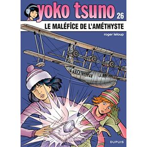 Leloup Yoko Tsuno Tome 26 Le maléfice de l'améthyste Leloup Yoko Tsuno Tome 26 Le maléfice de l'améthyste