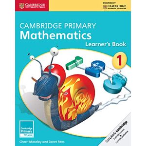 Moseley, Cherri Cambridge Primary Mathematics Stage 1 Learner’s Book 1 (Cambridge Primary Maths) Moseley, Cherri Cambridge Primary Mathematics Stage 1 Learner’s Book 1 (Cambridge Primary Maths)