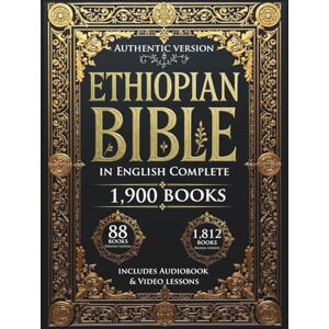 Lockridge, Charles The Ethiopian Bible in English Complete: The authentic encyclopedia of the lost Sacred Scriptures, including the Deuterocanonical Apocrypha, Enoch, Jubilees, and the Lost Writings (Illustrated) Lockridge, Charles The Ethiopian Bible in English Complete: The authentic encyclopedia of the lost Sacred Scriptures, including the Deuterocanonical Apocrypha, Enoch, Jubilees, and the Lost Writings (Illustrated)