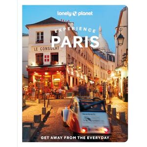 Winston Nicklin, Mary Lonely Planet Experience Paris (Travel Guide) Winston Nicklin, Mary Lonely Planet Experience Paris (Travel Guide)
