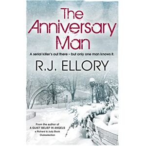 Ellory, R.J. The Anniversary Man Ellory, R.J. The Anniversary Man