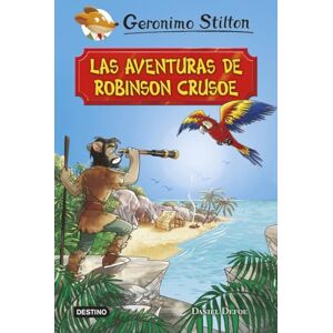 Stilton, Geronimo Las aventuras de Robinson Crusoe Stilton, Geronimo Las aventuras de Robinson Crusoe